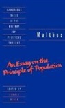 T. R. Malthus, T.R. Malthus, Thomas Robert Malthus, Donald Winch - Malthus: ''An Essay on the Principle of Population''