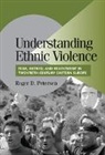 Roger D. Petersen, Roger D. (Massachusetts Institute of Tec Petersen, Robert H. Bates, Peter Lange - Understanding Ethnic Violence