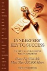 Fred S. Thompson - Innkeepers' Key to Success: Written By a