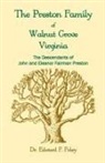 Edward Foley - The Prestons of Walnut Grove, Virginia