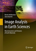 Steve Barrett, Steve D. Barrett, René Heilbronner, Renée Heilbronner - Image Analysis in Earth Sciences