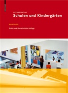 Mark Dudek - Entwurfsatlas Schulen und Kindergärten