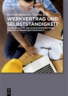 Verena Bölz, Kersti Reiserer, Kerstin Reiserer - Werkvertrag und Selbstständigkeit