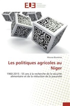 Moussa Boureima, Boureima-M - Les politiques agricoles au niger