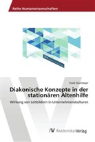 Frank Deutmeyer - Diakonische Konzepte in der stationären Altenhilfe