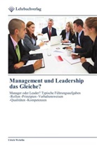 Ulrich Wehrlin - Management und Leadership das Gleiche?