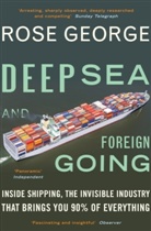 Rose George, Rose (Y) George - Deep Sea and Foreign Going