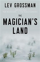 Lev Grossman - The Magician's Land