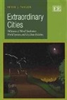 Peter J. Taylor, Peter (EDT) Taylor, Peter J. Taylor - Extraordinary Cities
