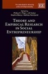 Phillip (EDT)/ Kickul Phan, Phillip H. Kickul Phan, Sophie Bacq, Jill Kickul, Mattias Nordqvist, Phillip H. Phan - Theory and Empirical Research in Social Entrepreneurship