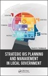 David A. Holdstock, David A. (EDT)/ Hinton Holdstock, David A. (Geographic Technologies Group Holdstock, Holdstock David A. - Strategic Gis Planning and Management in Local Government