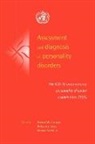 Armand W. (Cornell University Loranger, Armand W. Janca Loranger, Aleksandar Janca, Aleksandar (World Health Organization Janca, Armand W. Loranger, Armand W. (Cornell University Loranger... - Assessment and Diagnosis of Personality Disorders