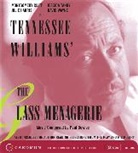 Tennesse Williams, Tennessee Williams, Jessica Tandy, Montgomery Clift - Glass Menagerie (Hörbuch)