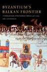 Paul Stephenson, Paul (University of Wisconsin Stephenson - Byzantium''s Balkan Frontier