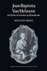 Walter Pagel, Colin Jones, Charles Rosenberg - Joan Baptista Van Helmont