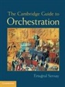 Ertu Rul Sevsay, Ertu&amp; Sevsay, Ertu¿rul Sevsay, Ertugrul Sevsay - Cambridge Guide to Orchestration