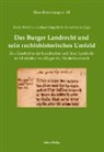 Bernd Feicke, Gerhar Lingelbach, Gerhard Lingelbach, Dieter Pötschke - Das Burger Landrecht und sein rechtshistorisches Umfeld