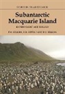 David Selkirk, Patricia Selkirk, Patricia (Macquarie University Selkirk, Patricia Seppelt Selkirk, Rod Seppelt - Subantarctic Macquarie Island