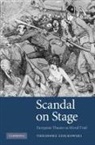Theodore Ziolkowski, Theodore (Princeton University Ziolkowski - Scandal on Stage