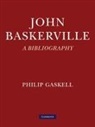Philip Gaskell, Gaskell Philip - John Baskerville: A Bibliography