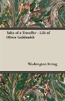 Washington Irving - Tales of a Traveller - Life of Oliver Go