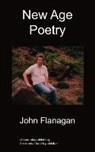John Flanagan - New Age Poetry