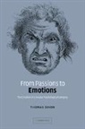 Thomas Dixon, Thomas (University of Cambridge) Dixon - From Passions to Emotions