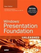 Lehenbauer, Natha, Nathan, Adam Nathan - Windows Presentation Foundation Unleashed