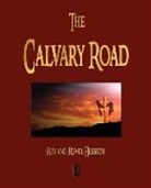 Revel Hession, Roy Hession, Revel Hession, ROY HESSION, Roy Hession - The Calvary Road