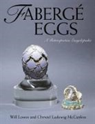 Will Lowes, c lowes Mccanless, Christel Ludewig McCanless - Faberge eggs