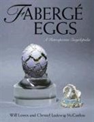 Will Lowes, c lowes Mccanless, Christel Ludewig McCanless - Faberge eggs