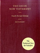 Barbara Aland, Kurt Aland, Johannes Karavidopoulos - Bibelausgaben: The Greek New Testament, m. griechisch-englischem Lexikon (Nr.5113)