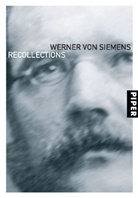 Werner von Siemens - Lebenserinnerungen, englische Ausgabe