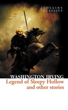 Washington Irving - The Legend of Sleepy Hollow and Other Stories