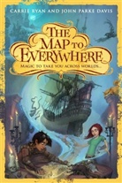 J. P. Davis, John P. Davis, John Parke Davis, Carrie Ryan, Carrie Davis Ryan - The Map to Everywhere