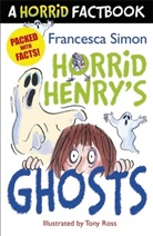 Tony Ross, Francesca Simon, Tony Ross - Horrid Henry's Ghosts