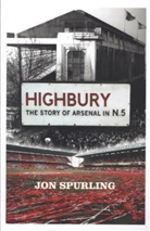 Jon Spurling, Spurling Jon - Highbury