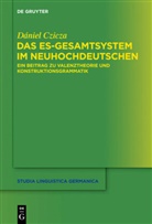 Dániel Czicza - Das es-Gesamtsystem im Neuhochdeutschen