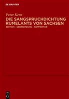 Pete Kern, Peter Kern - Die Sangspruchdichtung Rumelants von Sachsen