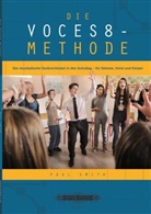Paul Smith - Die VOCES8-Methode