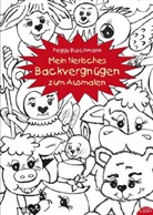 Peggy Buschmann - Mein tierisches Backvergn&uuml;gen zum Ausmalen