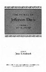 Jefferson Davis, Lynda Lasswell Crist, James T. McIntosh - The Papers of Jefferson Davis