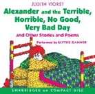 Judith Viorst, Blythe Danner, Danner Blythe - Alexander and the Terrible Day (Audio book)