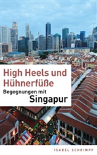 Isabel Schrimpf - High Heels und Hühnerfüße