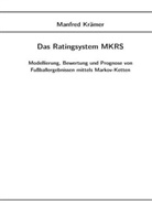 Manfred Krämer - Das Ratingsystem MKRS