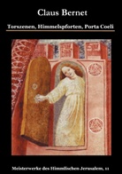Claus Bernet - Torszenen, Himmelspforten, Porta Coeli