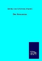 Damian von Schütz-Holzhausen - Der Amazonas