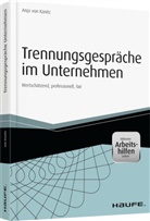 Anja von Kanitz, Anja von Kanitz - Trennungsgespräche im Unternehmen - inkl. Arbeitshilfen online