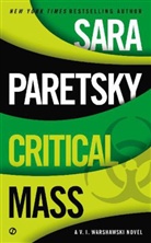 Sara Paretsky - Critical Mass