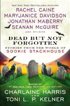 Charlaine Harris, Charlaine/ Kelner Harris, Toni L. P. Kelner, Charlaine Harris, Toni L. P. Kelner - Dead but Not Forgotten